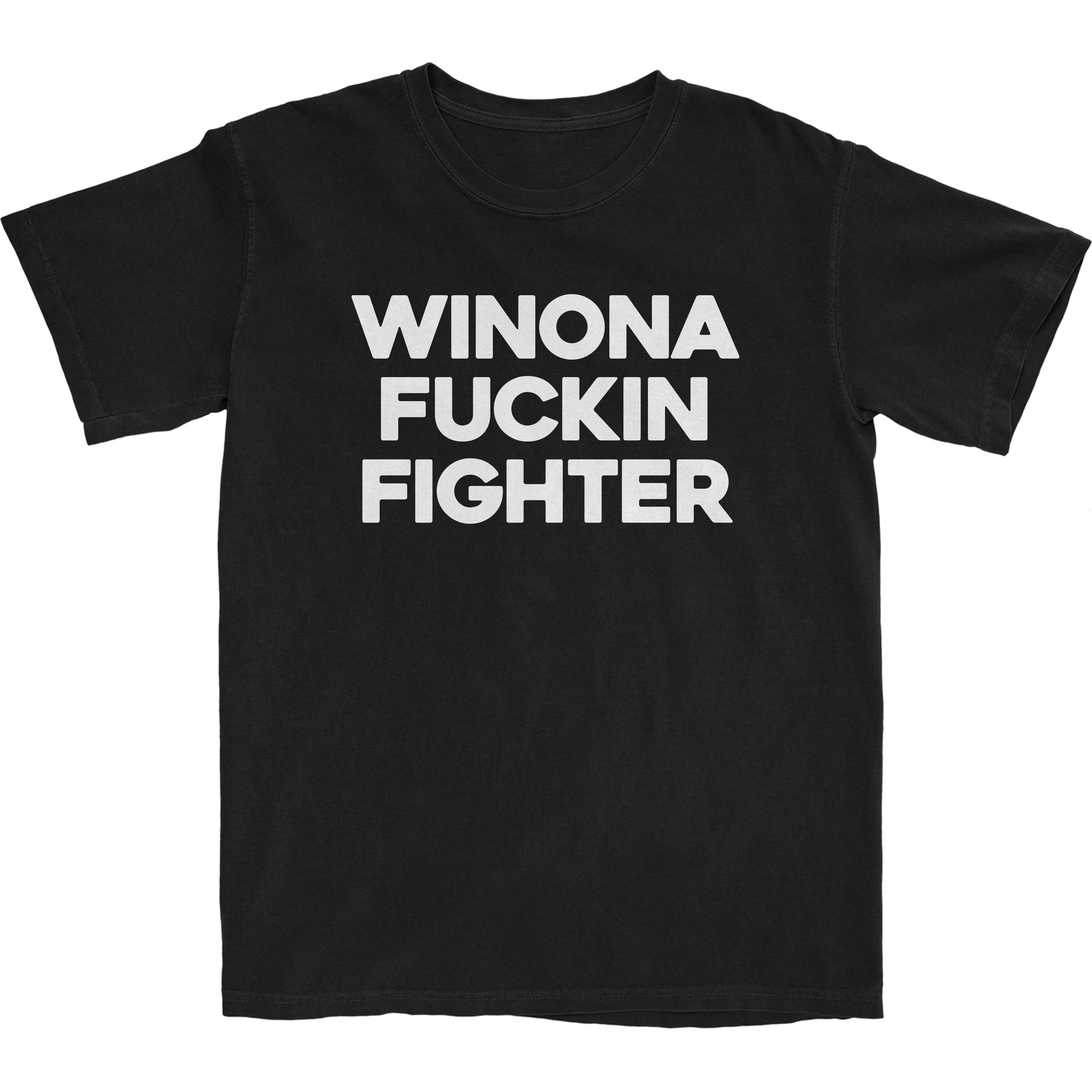 Winona Fuckin Fighter Black Tee