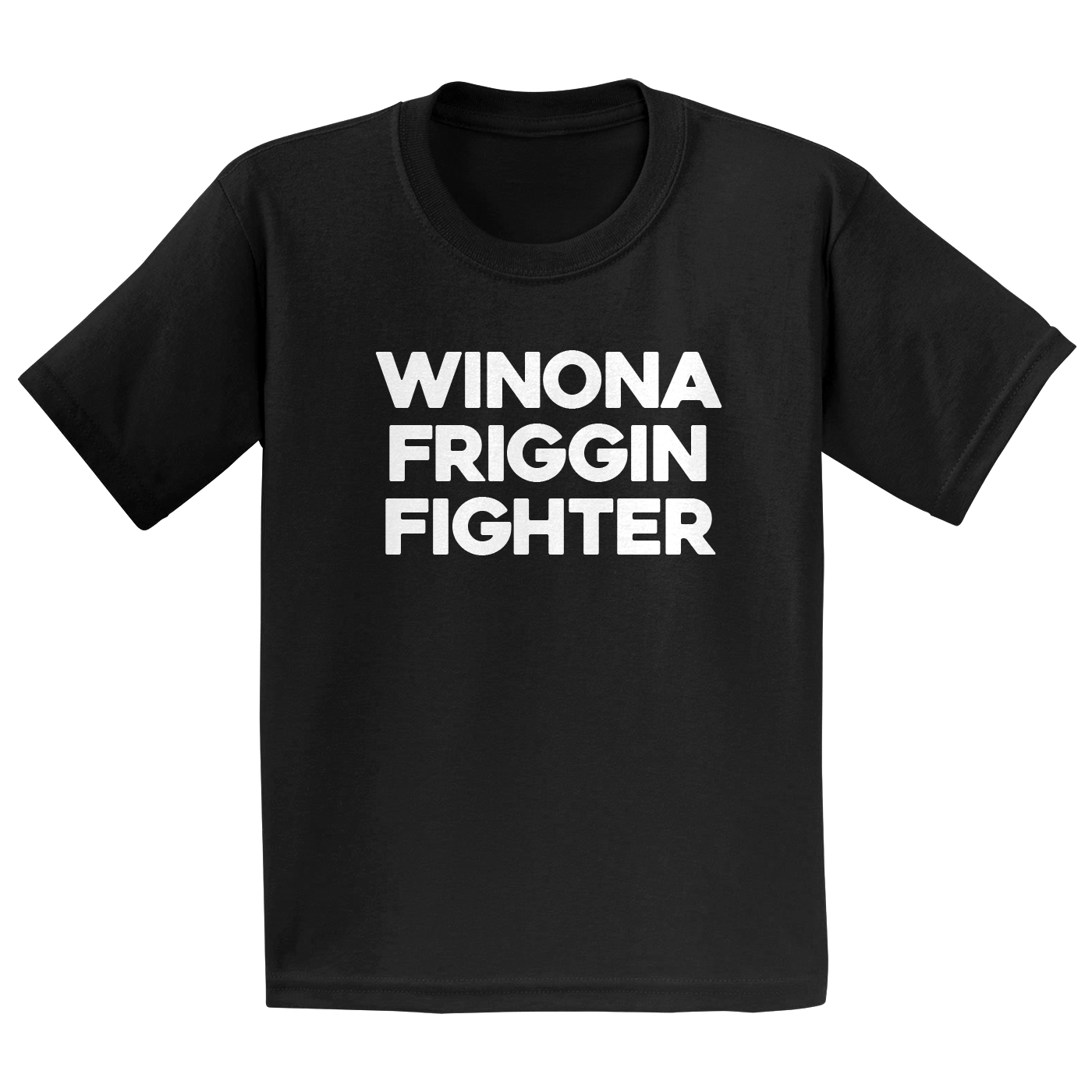 Winona Friggin Fighter Youth Tee